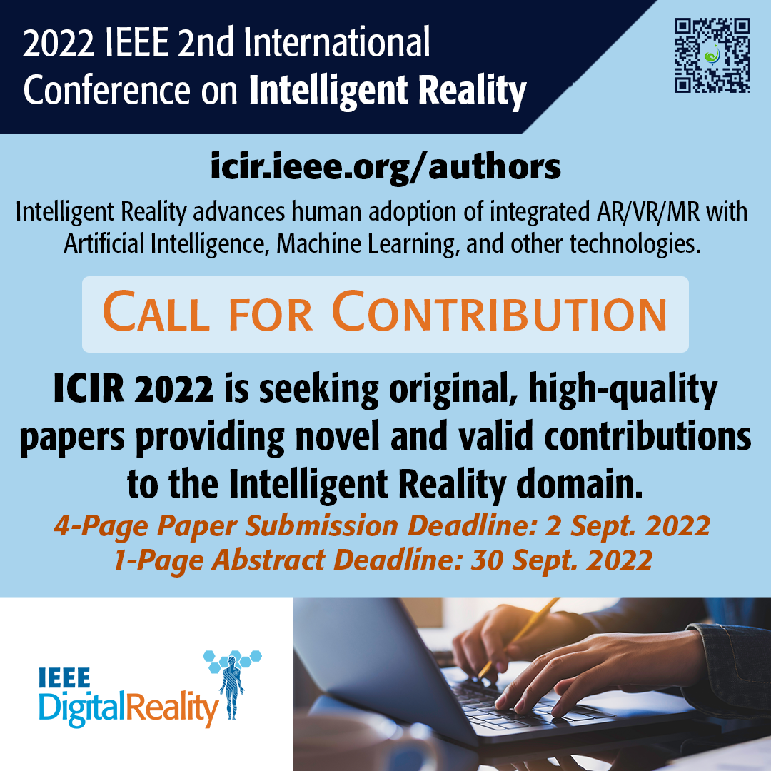 Poster for Call for Papers - 2nd IEEE International Conference on Intelligent Reality (ICIR 2022)
